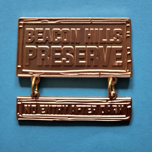 Beacon Hills Preserve Sign Recessed Metal Pin